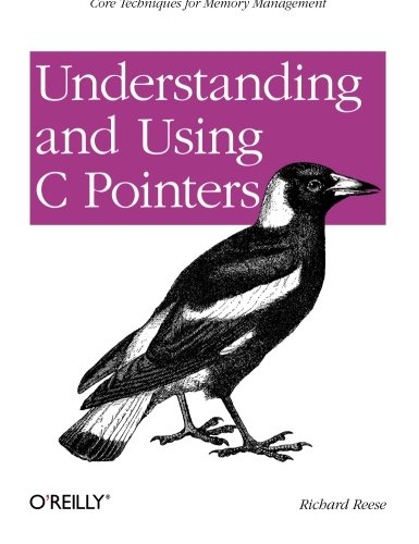 Product Cover Understanding and Using C Pointers: Core Techniques for Memory Management