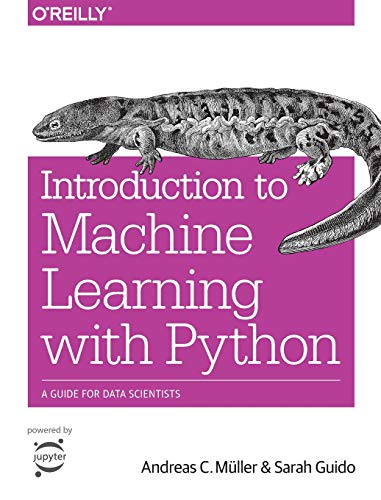 Product Cover Introduction to Machine Learning with Python: A Guide for Data Scientists