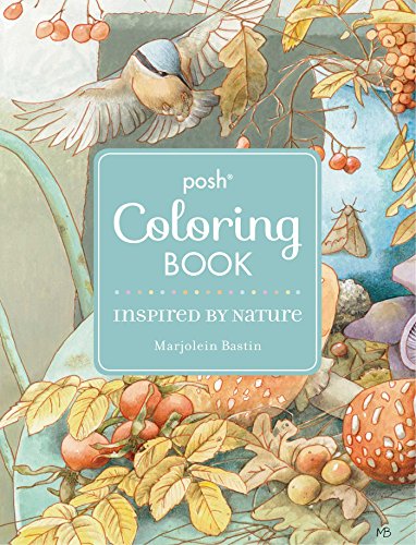 Product Cover Posh Adult Coloring Book: Inspired by Nature (Posh Coloring Books)