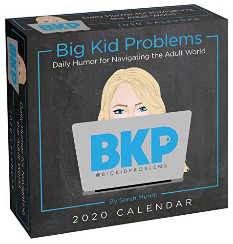 Product Cover Big Kid Problems 2020 Day-to-Day Calendar: Daily Humor for Navigating the Adult World