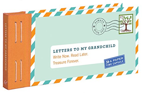 Product Cover Letters to My Grandchild: Write Now. Read Later. Treasure Forever. (New Grandma Gifts, New Grandparent Gifts, Grandparent Memory Book)