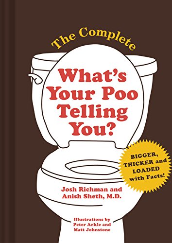Product Cover The Complete What's Your Poo Telling You (Funny Bathroom Books, Health Books, Humor Books)