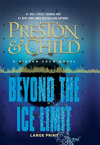 Product Cover Beyond the Ice Limit: A Gideon Crew Novel (Gideon Crew Series)
