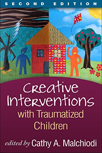 Product Cover Creative Interventions with Traumatized Children, Second Edition (Creative Arts and Play Therapy)