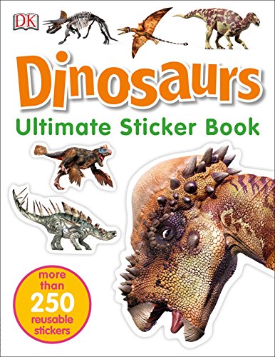 Product Cover Ultimate Sticker Book: Dinosaurs: More Than 250 Reusable Stickers