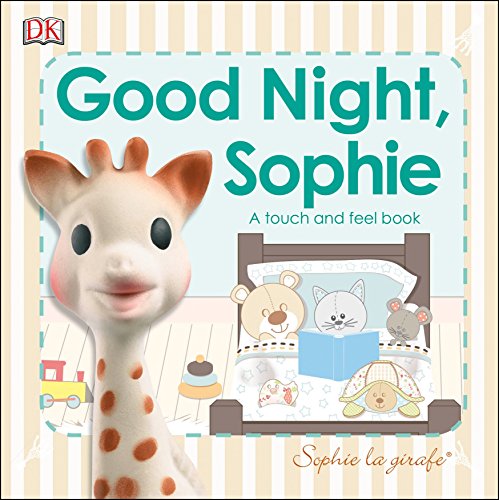 Product Cover Sophie la Girafe: Good Night, Sophie: A touch and feel book