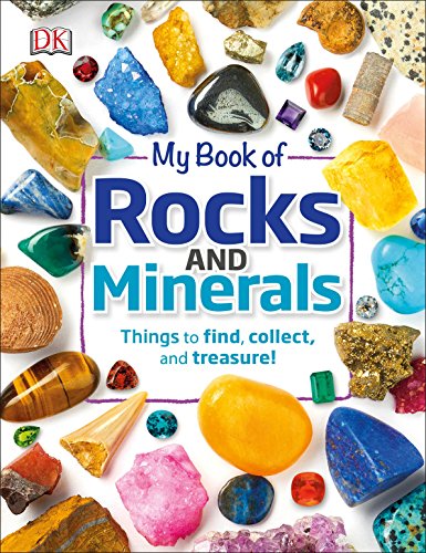 Product Cover My Book of Rocks and Minerals: Things to Find, Collect, and Treasure