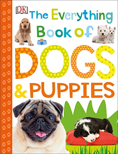 Product Cover The Everything Book of Dogs and Puppies (Everything About Pets)