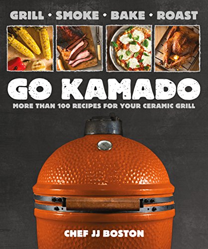 Product Cover Go Kamado: More than 100 recipes for your ceramic grill