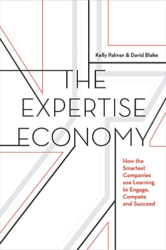 Product Cover The Expertise Economy: How the smartest companies use learning to engage, compete, and succeed