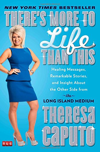 Product Cover There's More to Life Than This: Healing Messages, Remarkable Stories, and Insight About the Other Side from the Long Island Medium