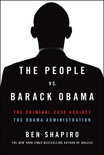 Product Cover The People vs. Barack Obama: The Criminal Case Against the Obama Administration
