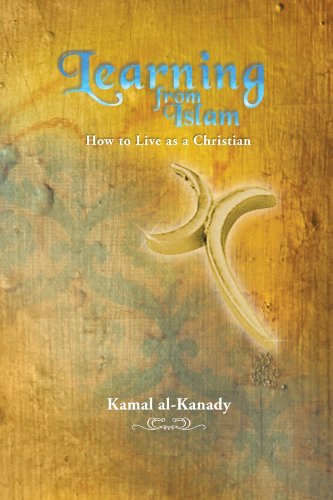 Product Cover Learning From Islam: How to Live as a Christian