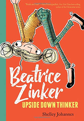 Product Cover Beatrice Zinker, Upside Down Thinker (Beatrice Zinker, Upside Down Thinker, Book 1)
