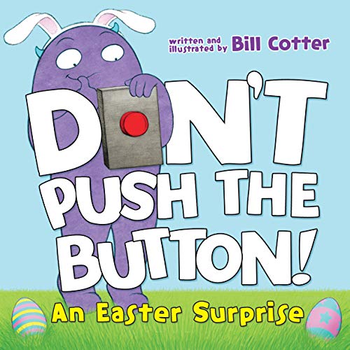 Product Cover Don't Push the Button! An Easter Surprise