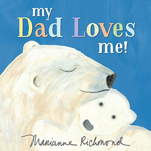 Product Cover My Dad Loves Me! (Marianne Richmond)