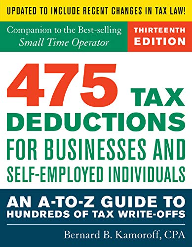 Product Cover 475 Tax Deductions for Businesses and Self-Employed Individuals: An A-to-Z Guide to Hundreds of Tax Write-Offs