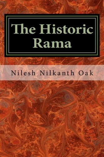 Product Cover The Historic Rama: Indian Civilization at the End of Pleistocene
