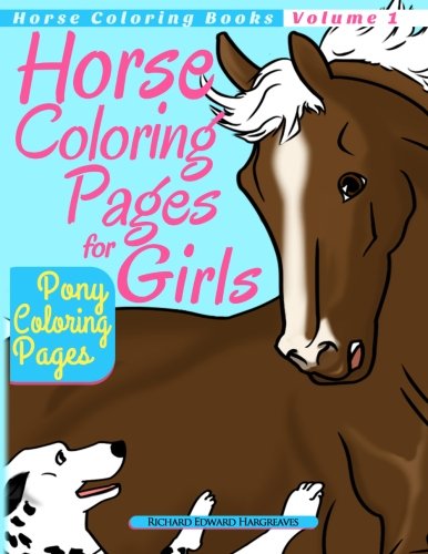 Product Cover Horse Coloring Pages for Girls - Pony Coloring Pages (Horse Coloring Books) (Volume 1)