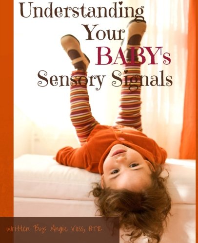 Product Cover Understanding Your BABY's Sensory Signals