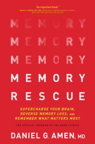 Product Cover Memory Rescue: Supercharge Your Brain, Reverse Memory Loss, and Remember What Matters Most