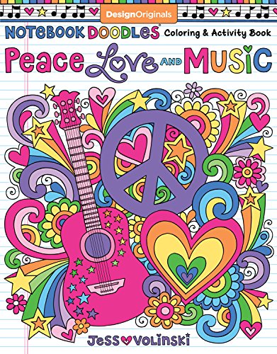 Product Cover Notebook Doodles Peace, Love, and Music: Color & Activity Book (Design Originals) 32 Groovy Designs; Beginner-Friendly Relaxing & Inspiring Art Activities for Tweens, on Extra-Thick Perforated Pages