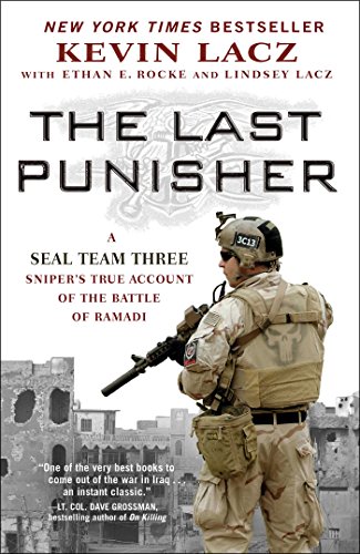 Product Cover The Last Punisher: A SEAL Team THREE Sniper's True Account of the Battle of Ramadi