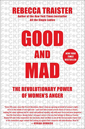 Product Cover Good and Mad: The Revolutionary Power of Women's Anger