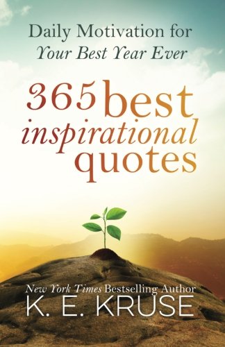 Product Cover 365 Best Inspirational Quotes: Daily Motivation For Your Best Year Ever