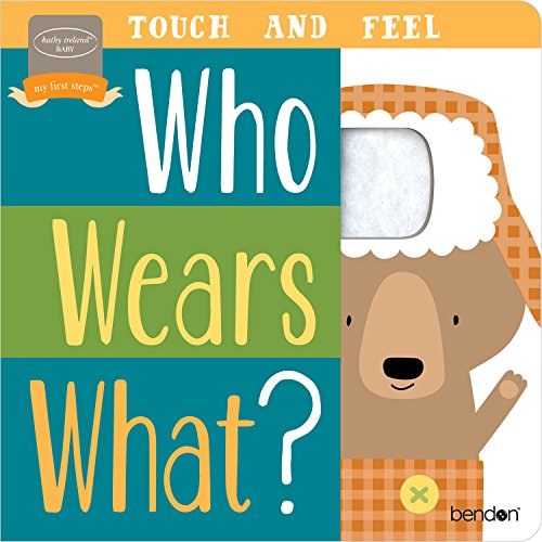 Product Cover Bendon Who Wears What? Touch & Feel Learning Toy Board Book Learning Toy