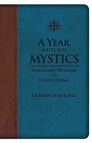 Product Cover A Year With the Mystics: Visionary Wisdom for Daily Living