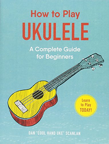 Product Cover How to Play Ukulele: A Complete Guide for Beginners