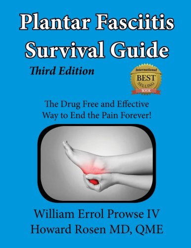 Product Cover Plantar Fasciitis Survival Guide: The Ultimate Program to Beat Plantar Fasciitis!