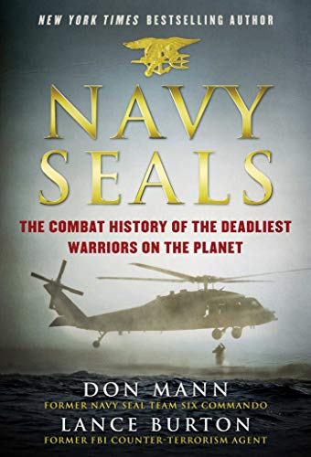 Product Cover Navy SEALs: The Combat History of the Deadliest Warriors on the Planet