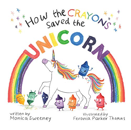 Product Cover How the Crayons Saved the Unicorn