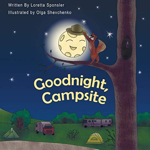Product Cover Goodnight, Campsite: (A children's Book on Camping Featuring RVs, Travel Trailers, Fifth-Wheels, Pop-UPs and Other Camper Options.)