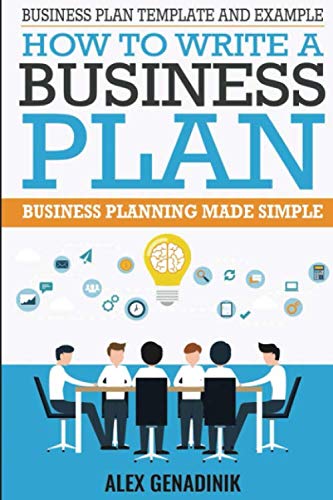 Product Cover Business Plan Template And Example: How To Write A Business Plan: Business Planning Made Simple
