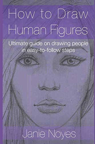 Product Cover How to Draw  Human Figures: Ultimate guide on drawing people in easy-to-follow steps