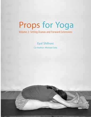 Product Cover Props for Yoga - Volume 2: Sitting Asanas and Forward Extensions
