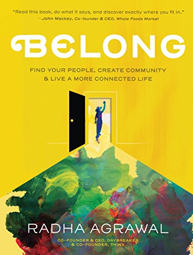 Product Cover Belong: Find Your People, Create Community, and Live a More Connected Life