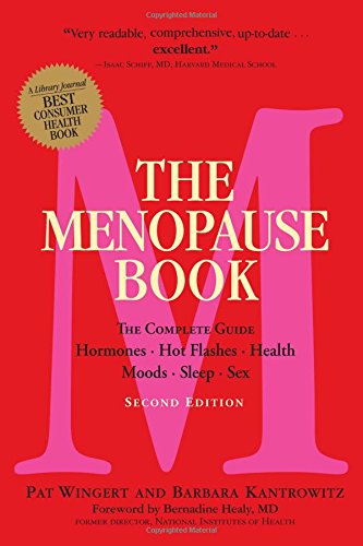 Product Cover The Menopause Book: The Complete Guide: Hormones, Hot Flashes, Health,  Moods, Sleep, Sex