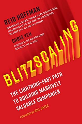 Product Cover Blitzscaling: The Lightning-Fast Path to Building Massively Valuable Companies