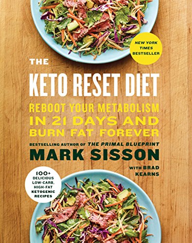 Product Cover The Keto Reset Diet: Reboot Your Metabolism in 21 Days and Burn Fat Forever
