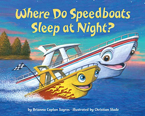 Product Cover Where Do Speedboats Sleep at Night?