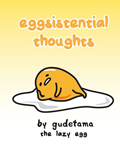 Product Cover Eggsistential Thoughts by Gudetama the Lazy Egg