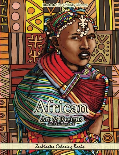 Product Cover African Art and Designs: Adult Coloring book full of artwork and designs inspired by Africa (Around the World Coloring Books) (Volume 3)