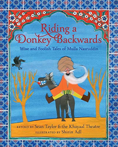 Product Cover Riding a Donkey Backwards: Wise and Foolish Tales of Mulla Nasruddin