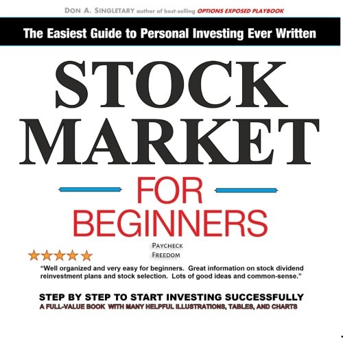 Product Cover Stock Market for Beginners Paycheck Freedom: The Easiest Guide to Personal Investing Ever Written