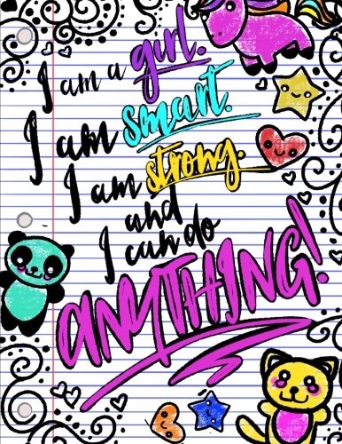 Product Cover I Am A Girl. I Am Smart. I Am Strong. And I Can Do Anything!; Journal for Girls: 8.5