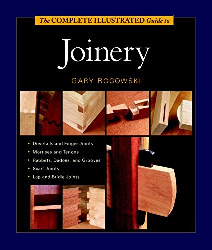 Product Cover The Complete Illustrated Guide To Joinery